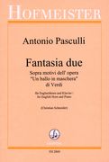 Fantasia Due Sopra Motivi Dell' Opera Un Ballo In Maschera Di Verdi : Für Englischhorn und Klavier.