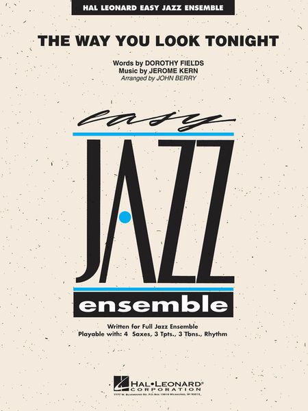 Way You Look Tonight For Easy Jazz Ensemble / arranged by John Berry.