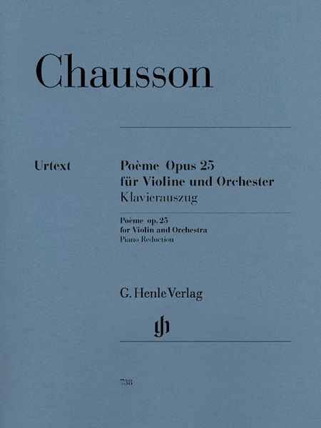Poème, Op. 25 : For Violin and Orchestra - Piano reduction edited by Peter Jost.