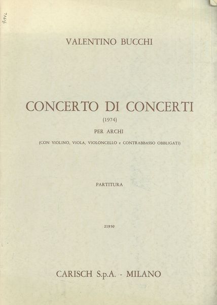 Concerto De Concerti (1974) : Per Archi.