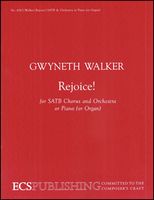 Rejoice! : For SATB Chorus and Orchestra Or Piano (Or Organ) (2001) - Piano Score.