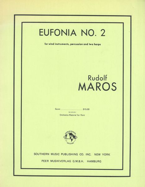 Eufonia No. 2 : For Wind Instruments, Percussion and Two Harps.