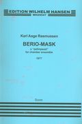Berio-Mask (1977) : A Palimpsest For Chamber Ensemble.