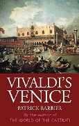 Vivaldi's Venice.