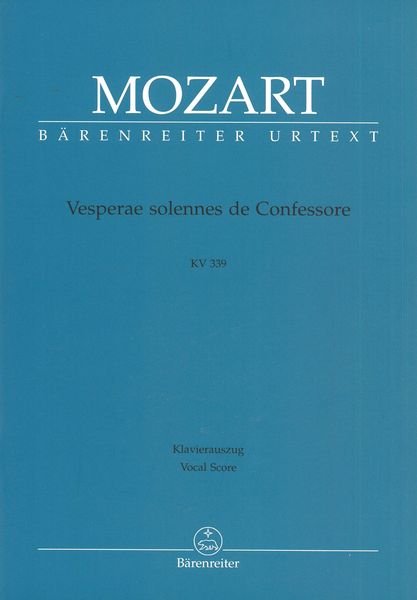 Vesperae Solennes De Confessore, K. 339 : Piano Reduction.