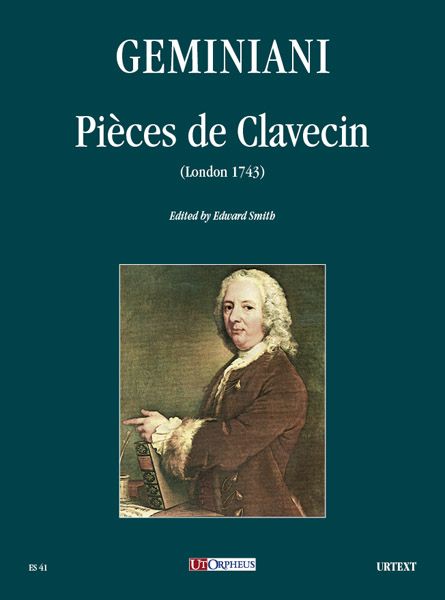 Pieces De Clavecin (London 1743) / A Cura Di Edward Smith.