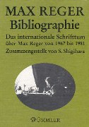 Max-Reger-Bibliographie / edited by Susanne Shigihara.