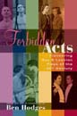 Forbidden Acts : Pioneering Gay & Lesbian Plays Of The Twentieth Century / edited by Ben Hodges.