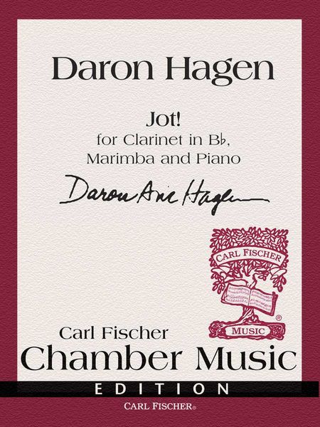 Jot! : For Clarinet In B-Flat, Marimba and Piano (1989).