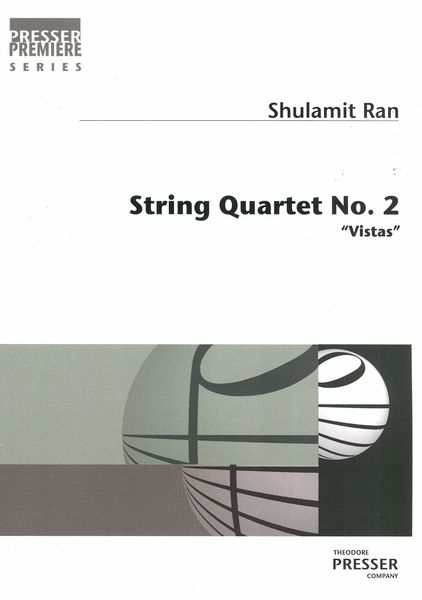 String Quartet No. 2 (Vistas).