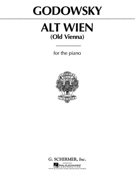 Alt Wien = Old Vienna : For Piano.