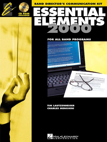 Essential Elements 2000 : Band Directors Communication Kit.