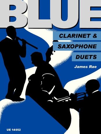 Blue : Clarinet and Saxophone Duets.