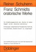 Franz Schmidt's Oratorische Werke.