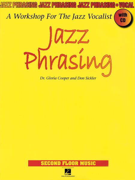 Jazz Phrasing : A Workshop For The Jazz Vocalist.
