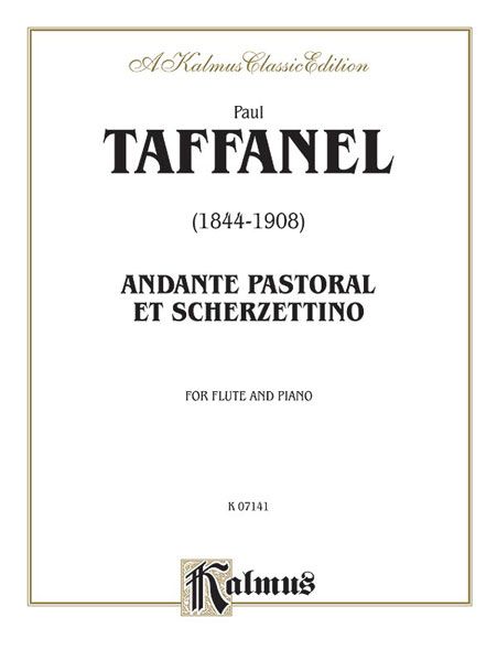 Andante Pastoral Et Scherzettino : For Flute and Piano.