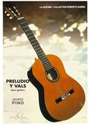 Preludio Y Vals : Pour Guitare.