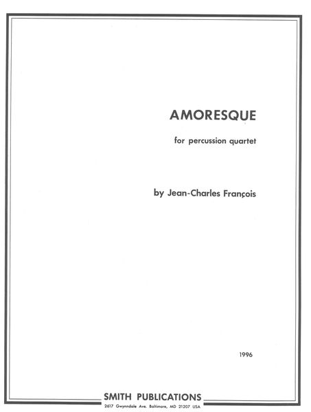 Amoresque : For Percussion Quartet.