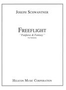 Freeflight - Fanfares & Fantasy : For Orchestra.