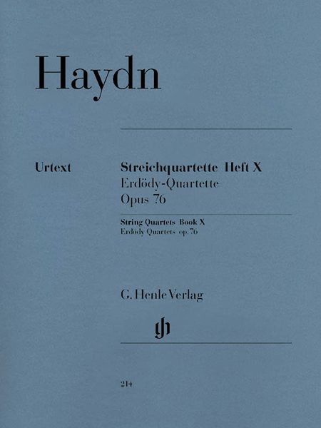 String Quartets, Book 10 : Erdödy Quartets Op. 76 / edited by Horst Walter.