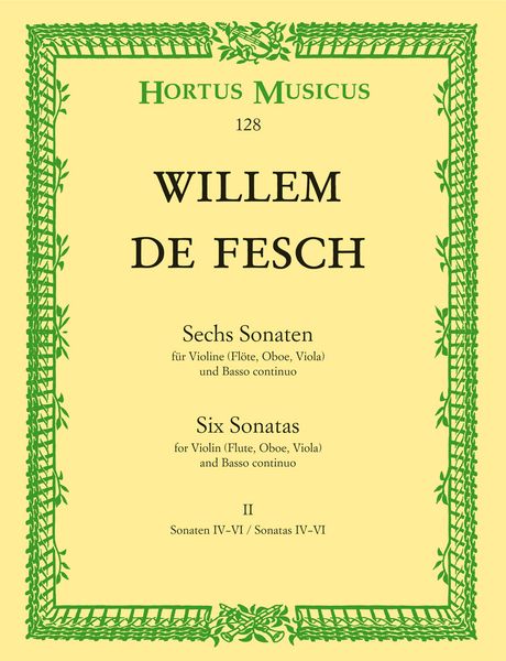 Six Sonatas : For Violin (Flute, Oboe) Or Viola (Viola Da Gamba) and Basso Continuo, Vol. 2 (IV-VI).