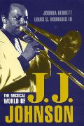 Musical World Of J. J. Johnson.