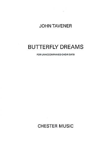 Butterfly Dreams : For Unaccompanied Choir SATB.