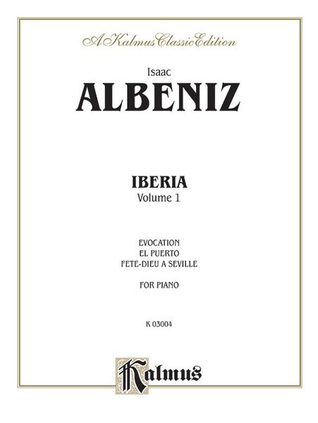 Iberia, Book 1 : For Piano.