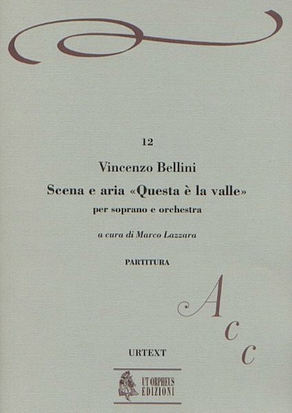Scena E Aria, Questa E la Valle… Quando Incise Su Quel Marmo : Per Soprano E Orchestra.