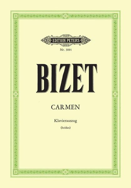 Carmen : Opera In Four Acts (German).