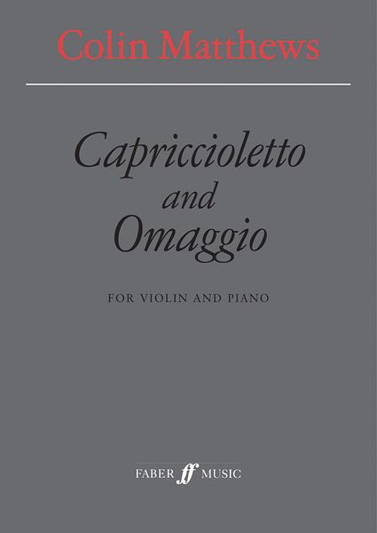 Capriccioletto and Omaggio : For Violin and Piano.