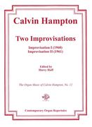 Two Improvisations : For Organ / edited by Harry Huff.