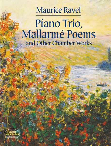 Piano Trio, Mallarme Poems and Other Chamber Works.
