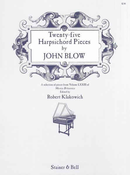 Twenty-Five Harpsichord Pieces / edited by Robert Klakowich.