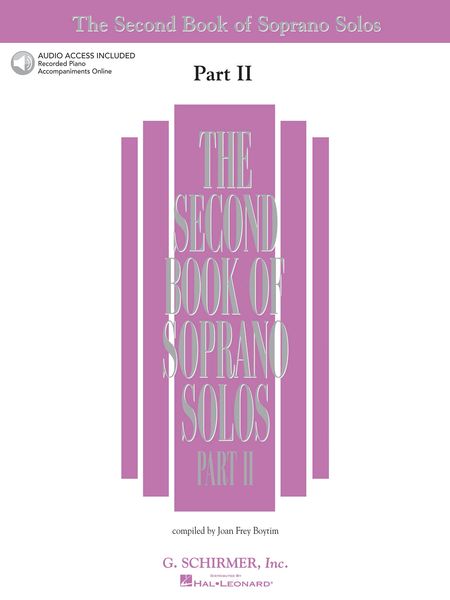 Second Book Of Soprano Solos, Part 2 / compiled by Joan Frey Boytim.