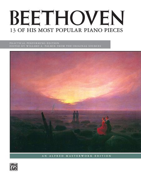 13 Most Popular Pieces : For Piano.