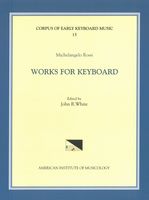 Works For Keyboard / edited by John R. White.