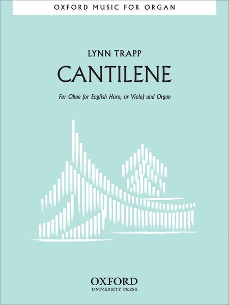 Cantilene : For Oboe (Or English Horn, Or Viola) and Organ.