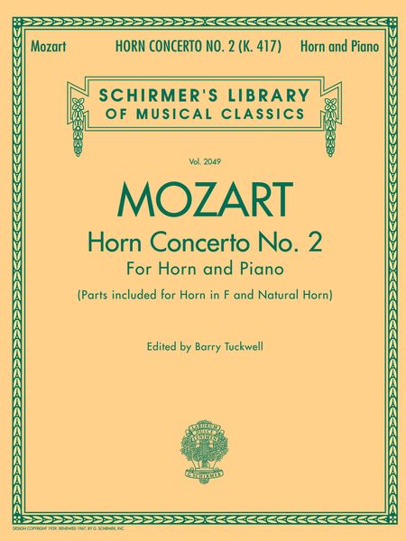 Horn Concerto No. 2, K. 417 : reduction For Horn and Piano / edited by Barry Tuckwell.