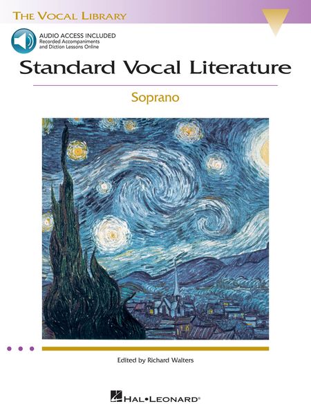 Standard Vocal Literature : For Soprano / Edited By Richard Walters.
