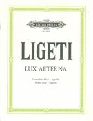 Lux Aeterna : For Sixteen-Part Chorus A Cappella.