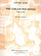 Collected Songs, Vol. 5 : 1912, For Voice and Piano.