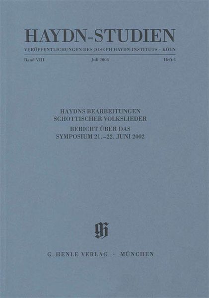 Haydns Bearbeitungen Schottischer Volkslieder : Bericht Über Symposium 21.-22. Juni 2002.