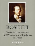 Sinfonia Concertante : Für 2 Violinen Und Orchester In D-Dur, Rwv C14 / Edited By Johannes Moesus.