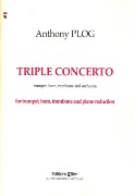 Triple Concerto : For Trumpet, Horn, Trombone & Symphony Orchestra.