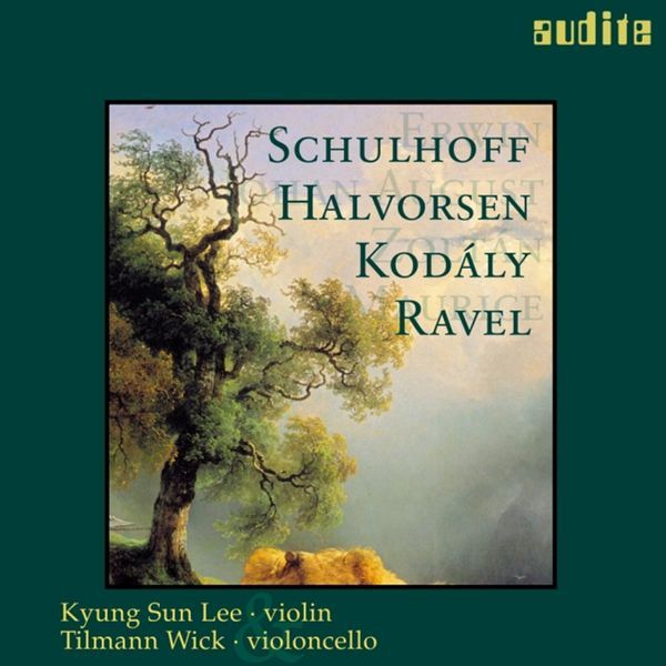 Schulhoff / Halvorsen / Kodaly / Ravel.