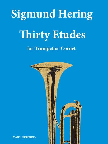 Thirty Etudes : For Trumpet Or Cornet.
