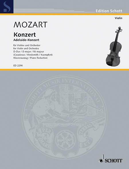 Konzert D-Dur Adelaide-Konzert, K. Anh. 294a : For Violin and Orchestra (Piano reduction).