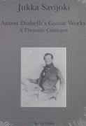 Anton Diabelli's Guitar Works : A Thematic Catalogue.