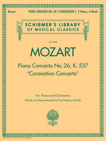 Piano Concerto No. 26, K. 537 (Coronation Concerto) - reduction For 2 Pianos, 4 Hands.